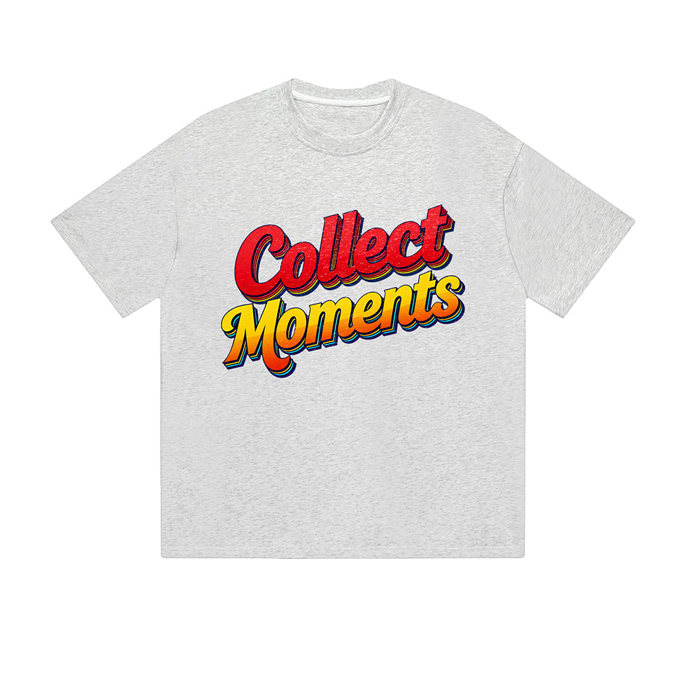 Solid Color T-Shirt Collect Moments Retro Colorful Text Motivational Graphic Print Casual Daily Streetwear Feel lives