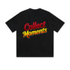 Solid Color T-Shirt Collect Moments Retro Colorful Text Motivational Graphic Print Casual Daily Streetwear Feel lives