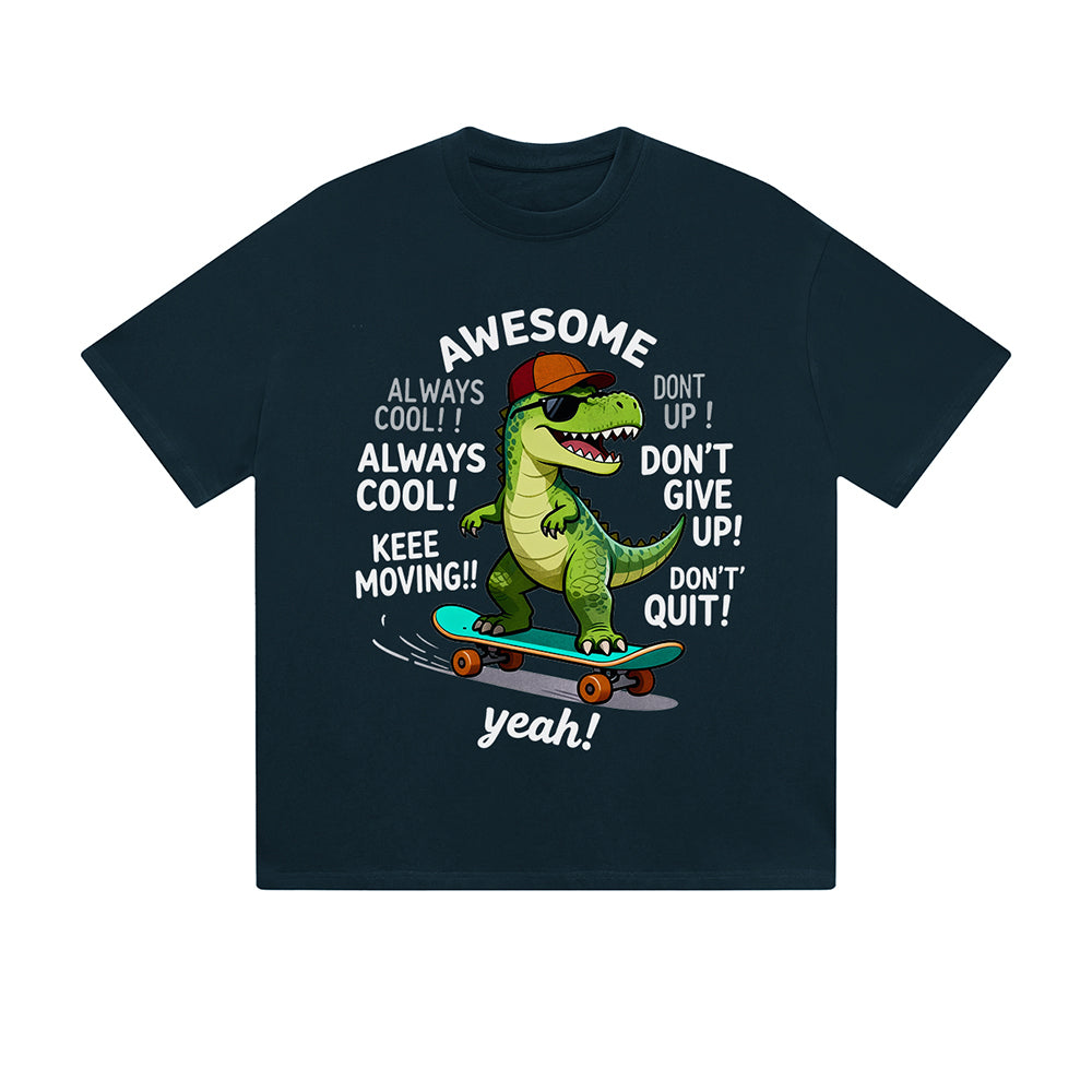 Solid Color T-Shirt Awesome Dinosaur Skateboard Motivational Text Cartoon Graphic Print Casual Daily Streetwear Feel lives