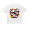Solid Color T-Shirt Sunny Little Day Colorful Retro Text Graphic Print Casual Daily Streetwear Feel lives